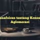 Penafsiran tentang Konsep Aglomerasi